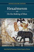 Hexaemeron with On the Making of Man (Basil of Caesarea, Gregory of Nyssa) - Paperback