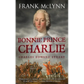Bonnie Prince Charlie: Charles Edward Stuart - Paperback
