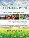 Alchemy of Nourishment: The Art, Science and Magic of Eating - Paperback