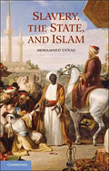 Slavery, the State, and Islam - Paperback