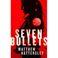 Seven Bullets - Paperback