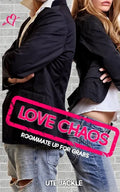 Love Chaos - Roommate up for Grabs - Paperback