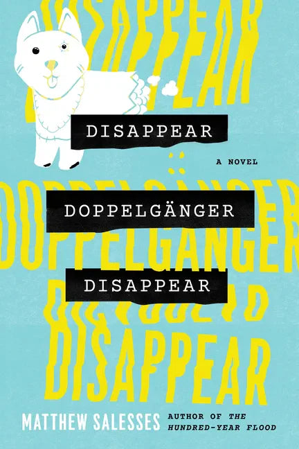 Disappear Doppelgänger Disappear - Paperback