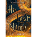 His Last Name - Hardcover