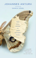 They Will Drown in Their Mothers' Tears - Paperback