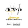 Paciente # 1: Esperanza en tiempos de desesperacion - Paperback