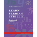 Learn Serbian Cyrillic: Textbook, 3. Edition - Paperback