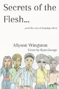 Secrets of the Flesh: and the cost of keeping silent - Paperback