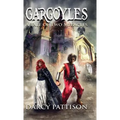Gargoyles: A Tale of Two Miracles - Hardcover