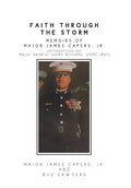 Faith Through the Storm: Memoirs of Major James Capers, Jr. - Hardcover