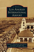 Los Angeles International Airport - Hardcover