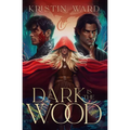 Dark is the Wood: A Young Adult Fantasy Romance - Paperback