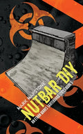 Nutbar DIY: An Ethan Wares Skateboard Series Book 5 - Paperback