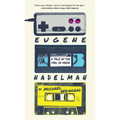 Eugene Nadelman: A Tale of the 1980s in Verse - Paperback