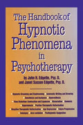 Handbook of Hypnotic Phenomena in Psychotherapy - Paperback