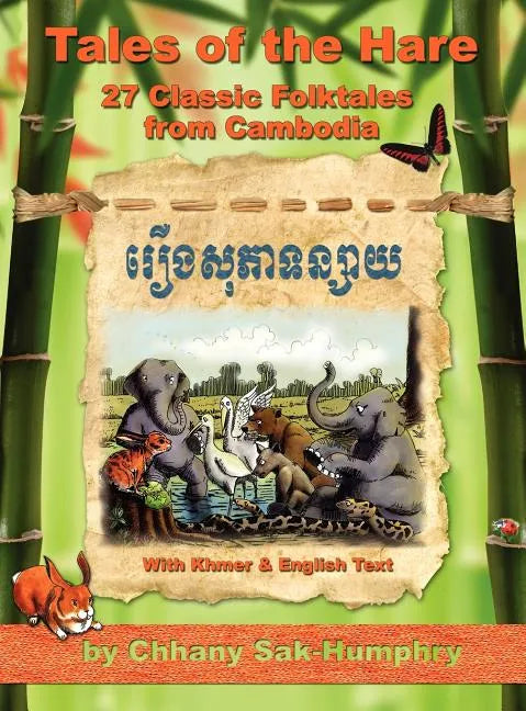 Tales of the Hare - 27 Classic Folktales of Cambodia - Hardcover