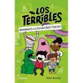 Bienvenidos a la Escuela Dedo Torcido / The Terribles #1: Welcome to Stubtoe Elementary - Paperback