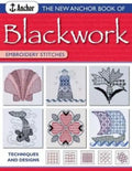 The New Anchor Book of Blackwork Embroidery Stitches: Techniques and Designs - Paperback