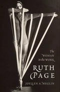 Ruth Page: The Woman in the Work - Hardcover