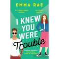 I Knew You Were Trouble - Paperback