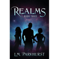 Realms Book Three - Paperback