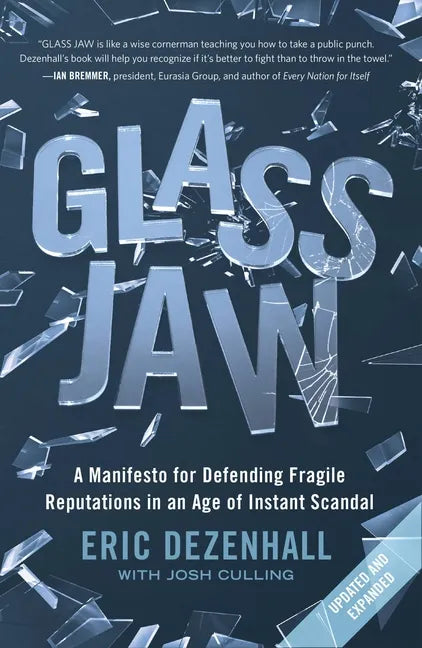 Glass Jaw: A Manifesto for Defending Fragile Reputations in an Age of Instant Scandal - Paperback