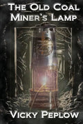The Old Coal Miner's Lamp - Paperback