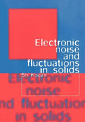Electronic Noise and Fluctuations in Solids - Paperback