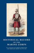 Historical Record of the Marine Corps 1664-1748 - Paperback