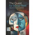 The Quest for Better Rest: Sleep Solutions from an ADHDer - Paperback