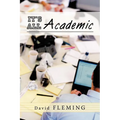 It's All Academic - Paperback
