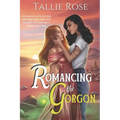 Romancing the Gorgon - Paperback