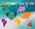 All Around the World: We Are United Against COVID-19 - Hardcover
