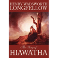 The Song of Hiawatha by Henry Wadsworth Longfellow, Fiction, Classics, Literary - Hardcover