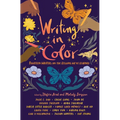 Writing in Color: Fourteen Writers on the Lessons We've Learned - Hardcover