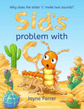 Sid's problem with 'C': Why does the letter 'c' have two sounds? - Paperback
