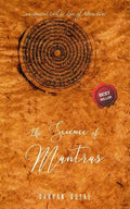 The Science of Mantras: An Ancient Tool to Law of Attraction - Paperback