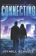 Connecting: A Thrilling Romantic Apocalyptic Series with Aliens - Paperback