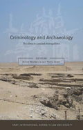 Criminology and Archaeology: Studies in Looted Antiquities - Paperback