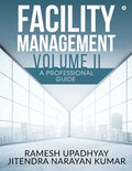 Facility Management Volume II: A Professional Guide - Paperback