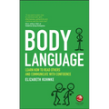 Body Language: Learn How to Read Others and Communicate with Confidence - Paperback