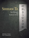 Shihan Te: The Bunkai of Kata - Paperback