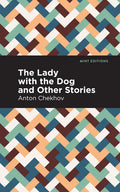 The Lady with the Dog and Other Stories - Hardcover
