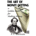 The Art of Money Getting - Paperback