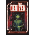 Denizen: The Complete Series - Paperback