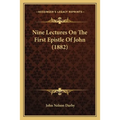 Nine Lectures On The First Epistle Of John (1882) - Paperback