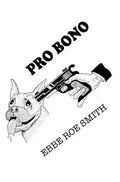 Pro Bono - Hardcover