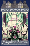 Peace, Perfect Peace - Paperback