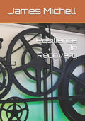 Resilience In Recovery - Paperback