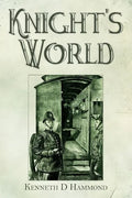 Knight's World - Paperback